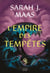 Throne of Glass T5 - L'empire des tempêtes