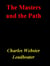 The Masters and the Path