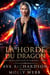La Horde du Dragon - Théa Grove, Chasseuse de Vampires, #3