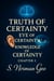 Truth of Certainty, Eye of Certainty, Knowledge of Certainty (3)