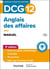 DCG 12 Anglais des affaires - Manuel - 3e éd.