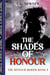 The Shades of Honour - The Honour Series, #2