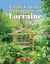 Arbres et jardins d'exception de Lorraine