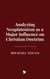 Analyzing Neoplatonism as a Major Influence on Christian Doctrine