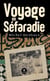 Voyage en Séfaradie