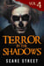 Terror in the Shadows Vol. 4 - Terror in the Shadows, #4