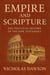 Empire and Scripture: The Political History of the New Testament