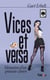 Vices et Versa - Mémoires d'un poisson-clown