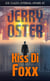 Kiss Di Foxx: Joe Cullen, Internal Affairs #5 - The Noir Procedurals of Jerry Oster