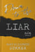 Down to the Liar - Trust Me, #2