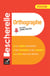 Bescherelle - Orthographe (poche) - l'essentiel de l'orthographe française