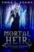Mortal Heir - The Thief's Talisman, #1