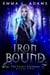 Iron Bound - The Thief's Talisman, #2