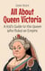 All About Queen Victoria: A Kid’s Guide to the Queen Who Ruled an Empire - Knowledge Books For Kids, #61