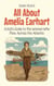 All About Amelia Earhart: A Kid’s Guide to the Woman Who Flew Across the Atlantic - Knowledge Books For Kids, #62