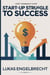 Start-Up Struggle to Success