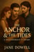 The Anchor & The Tides: A Polyamorous V's Heart
