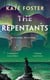 The Repentants - A Thrilling Feminist Historical Novel from the Women's Prize-Longlisted Author