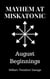 Mayhem at Miskatonic: August Beginnings - Mayhem at Miskatonic, #1
