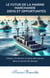 Le Futur de la Marine Marchande Défis et Opportunités