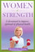 Women of Strength: A Devotional to Improve Spiritual and Physical Health - Health & Faith Matters