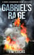 Gabriel's Rage - Daryl Richardson Crime Mysteries, #3
