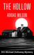 The Hollow - DCI Michael Holloway Mystery - DCI Michael Holloway Mystery, #2