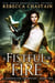 A Fistful of Fire - A Madison Fox Adventure, #2