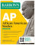 AP African American Studies Premium, First Edition: Prep Book with 3 Practice Tests + Comprehensive Review + Online Practice (2026)