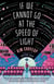 If We Cannot Go at the Speed of Light
