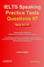 IELTS Speaking Practice Tests Questions #7. Sets 61-70. Based on Real Questions asked in the Academic and General Exams - IELTS Speaking Practice Tests Questions, #7