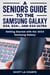 A Seniors Guide to the S24 , S24+ and S24 Ultra: Getting Started with the 2024 Samsung Galaxy