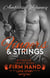 Fingers and Strings - A Trinity Wilde Firm Hand Love Story, #2