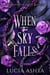 When the Sky Falls - Six Shooter and a Shifter, #4