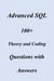 Advanced SQL  100+  Theory and Coding Questions with Answers