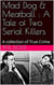 Mad Dog & Meatball : A Tale of Two Serial killers