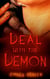 Deal with the Demon - Loved by the Demon, #1