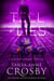 Tell No Lies - An Oyster Point Thriller, #2