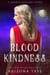 Blood Kindness - The Hybrid Festival, #2