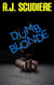 Dumb Blonde