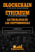 3 libros en 1 – Blockchain: La revolución descentralizada + Ethereum: Un mundo de posibilidades + La fiscalidad de las criptomonedas