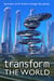 Transform the World - Writers Save the World, #3