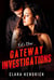 Cat’s Claw - Gateway Investigations, #2