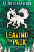 Leaving the Pack - Werewolves of Sawtooth Peaks, #5