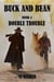 Book 4 Double Trouble - Buck and Bean, #4