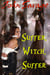 Suffer, Witch, Suffer