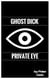 Ghost Dick: Private Eye