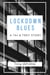 Lockdown Blues - A Tai & Trey Story