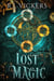 Lost Magic - The Natural Order School of Magic, #3