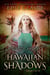 The Warning - Hawaiian Shadows, #4